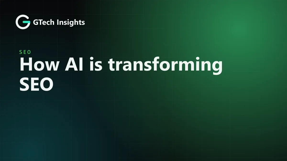 GTech Insights cover: How AI is transforming SEO